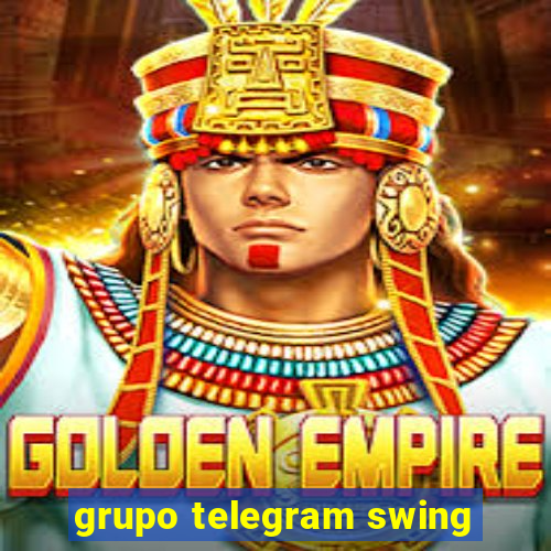 grupo telegram swing